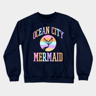 Ocean City Maryland Mermaid Retro Vintage Summer Vacation Crewneck Sweatshirt